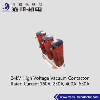 Contattore a vuoto a 24 kV AC Corrente nominale 160A 250A 400A 630A
